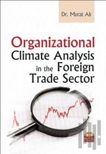 Organizational Climate Analysis in The Foreign Trade Sector