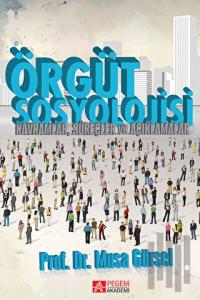 Örgüt Sosyolojisi