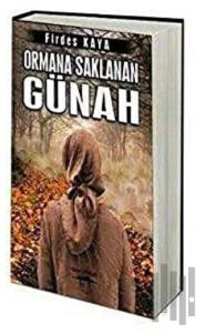 Ormana Saklanan Günah
