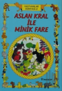 Ormandaki Dostlarımız 2 Aslan Kral ile Minik Fare