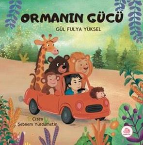 Ormanın Gücü (Ciltli)