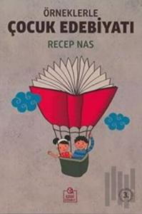 Örneklerle Çocuk Edebiyatı