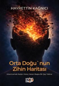 Orta Doğu'nun Zihin Haritası