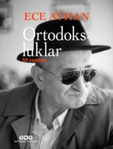 Ortodokslular 50 Yaşında (Ciltli)