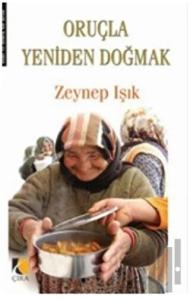 Oruçla Yeniden Doğmak