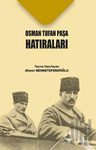 Osman Tufan Paşa Hatıraları
