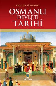 Osmanlı Devleti Tarihi (Ciltli)