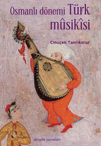 Osmanlı Dönemi Türk Musikisi