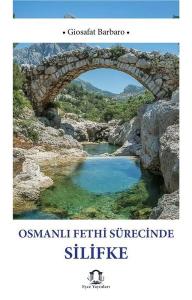 Osmanlı Fethi Sürecinde Silifke