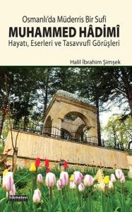Osmanlıda Müderris Bir Sufi Muhammed Hadim