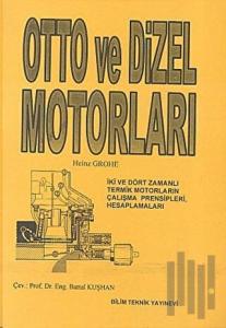 Otto ve Dizel Motorları