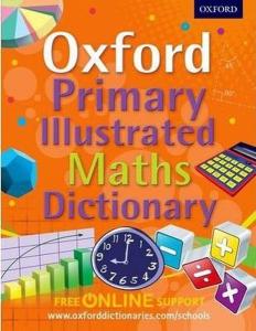 Oxford Primary Illustrated Maths Dictionary (Paperback)