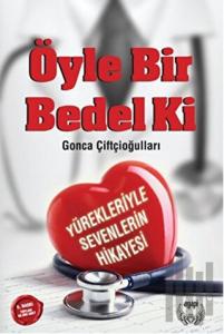 Öyle Bir Bedel Ki