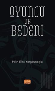 Oyuncu ve Bedeni