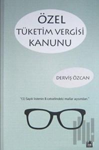 Özel Tüketim Vergisi Kanunu