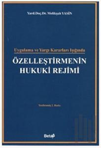 Özelleştirmenin Hukuki Rejimi