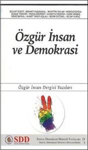 Özgür İnsan ve Demokrasi