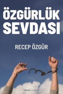 Özgürlük Sevdası