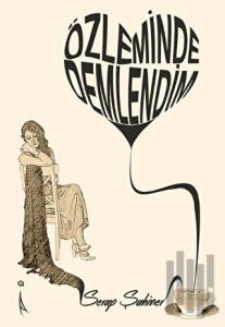 Özleminde Dinlendim