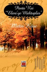 Panta Rei "Eleni’ye Mektuplar"