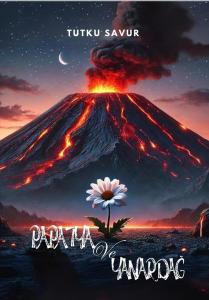 Papatya ve Yanardağ