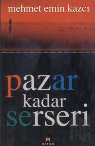 Pazar Kadar Serseri