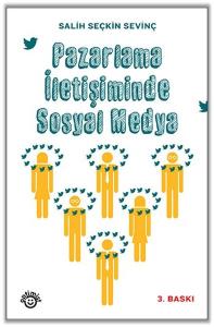 Pazarlama İletişiminde Sosyal Medya