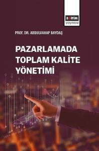 Pazarlamada Toplam Kalite Yönetimi