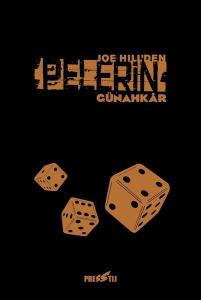 Pelerin: Günahkar Limitli Özel Edisyon (Ciltli)