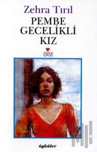 Pembe Gecelikli Kız