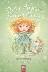 Peri Ağacı Masalları - 3 Zambak ve Gün Batımı Korosu