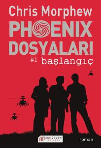 Phoenix Dosyaları 1 - Başlangıç