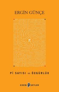 Pi Sayısı ve Özgürlük