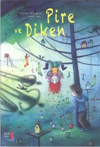 Pire ve Diken (Ciltli)