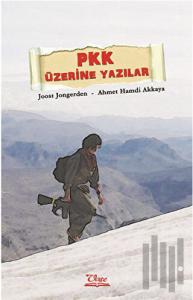 PKK Üzerine Yazılar