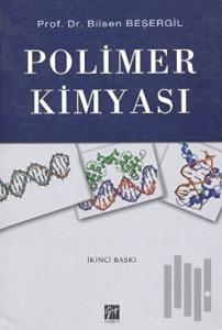 Polimer Kimyası (Bilsen Beşergil)