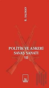 Politik ve Askeri Savaş Sanatı 10