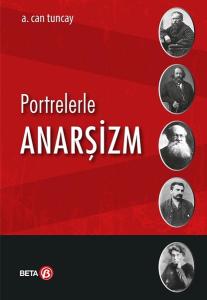 Portrelerle Anarşizm