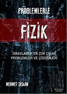 Problemlerle Fizik