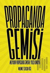 Propaganda Gemisi