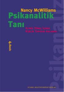 Psikanalitik Tanı - Klinik Süreç İçinde Kişilik Yapısını Anlamak