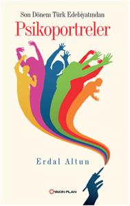 Psikoportreler - Son Dönem Türk Edebiyatından