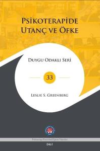 Psikoterapide Utanç ve Öfke - Duygu Odaklı Seri 33 (Ciltli)