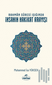 Rahman Suresi Işığında İnsanın Hakikat Arayışı