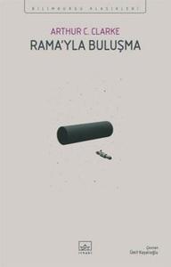 Rama'yla Buluşma - Bilimkurgu Klasikleri