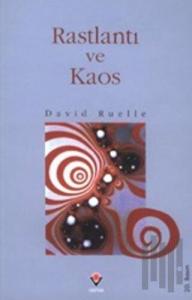 Rastlantı ve Kaos