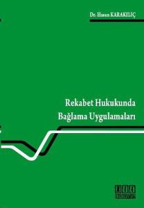 Rekabet Hukukunda Bağlama Uygulamaları