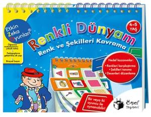 Renkli Dünyam 4-5 Yaş Renk ve Şekilleri Kavrama
