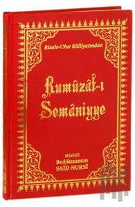Risale-i Nur Külliyatından Rumuzat-ı Semaniyye (Ciltli)