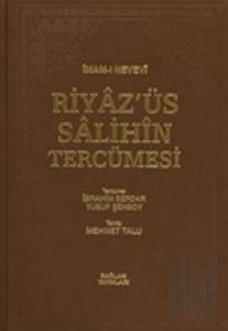 Riyaz'üs Salihin Tercümesi Cilt: 1